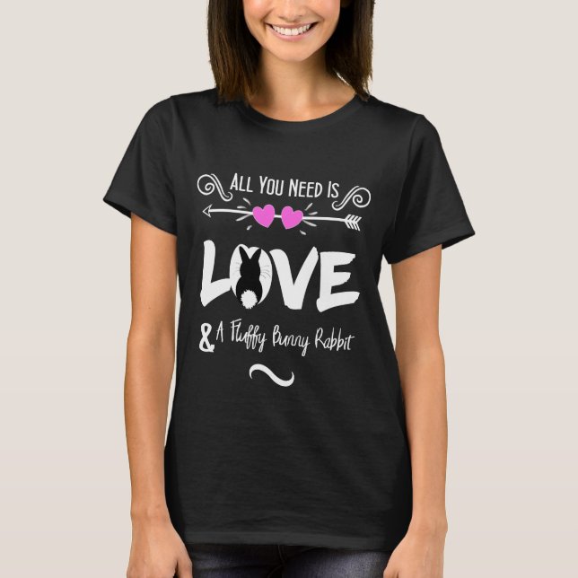 Funny Slogan Love Bunny Rabbits Theme Graphic T-Shirt (Front)