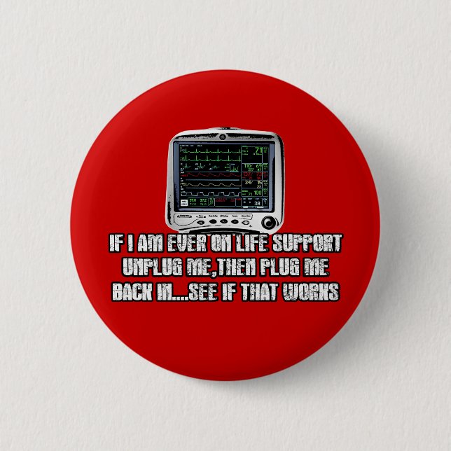 Funny slogan pinback button (Front)