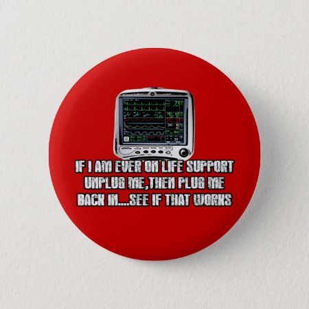 Funny Slogan Pinback Button