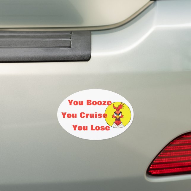 Funny Slogan Quotes Saying | Don't Drink and Drive Car Magnet (In Situ)