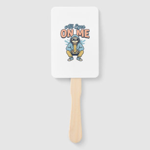 Funny Sloth All Eyes On Me Vintage Vector Design_1 Hand Fan