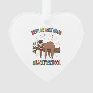 Funny Sloth Back to School Ornament
