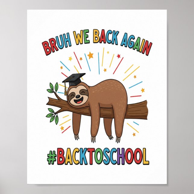 Funny Sloth Back to School Poster (Front)