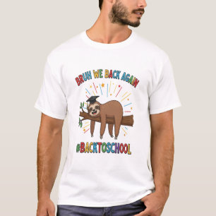 Funny Sloth Back to School T-Shirt
