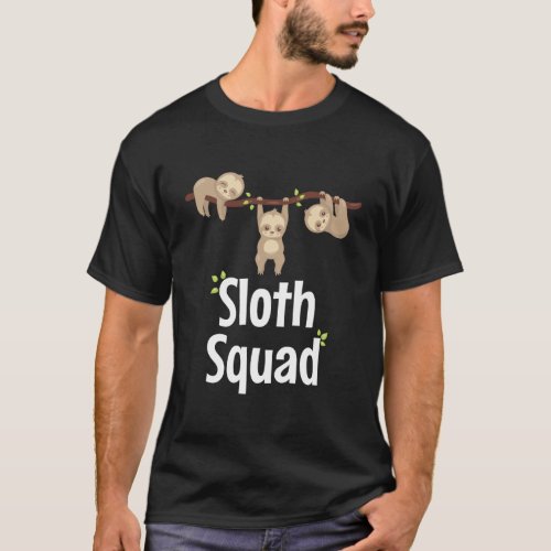 Funny Sloth Clothing For Women And Ladies Sloth Sq T_Shirt