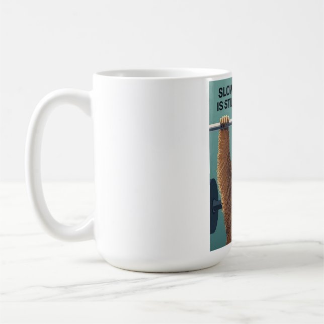 Funny Sloth Gym Motivation Poster - Slow Progress  Coffee Mug (Left)
