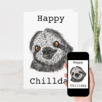 Funny Sloth Happy Chill Day Illustration Birthday Card