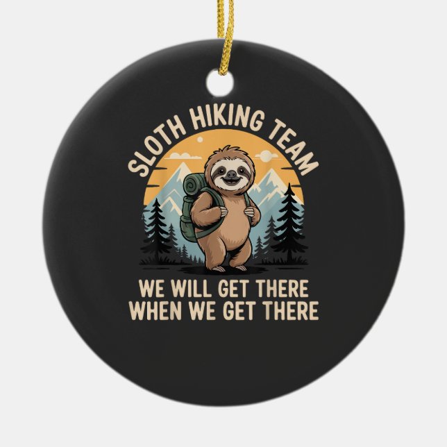 Funny Sloth Hiking T-Shirt_2 Ceramic Ornament (Front)