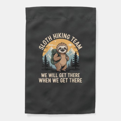 Funny Sloth Hiking T-Shirt_2 Garden Flag