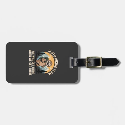 Funny Sloth Hiking T-Shirt_2 Luggage Tag