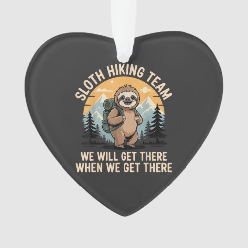 Funny Sloth Hiking T-Shirt_2 Ornament