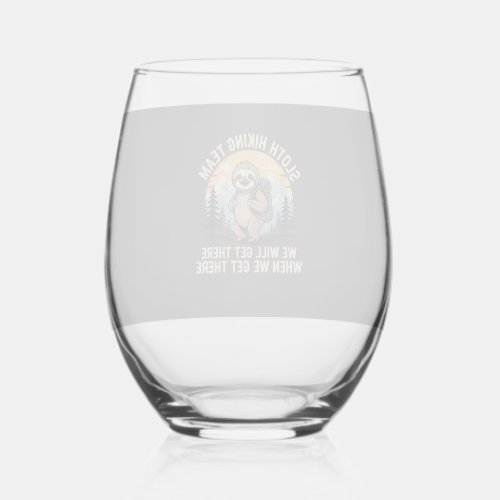 Funny Sloth Hiking T-Shirt_2 Stemless Wine Glass
