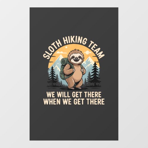 Funny Sloth Hiking T-Shirt_2 Window Cling