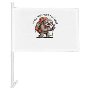 Funny Sloth Hiking Team - Slow and Steady Classic  Car Flag