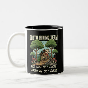 Funny Sloth Hiking Team We Will Get There When We Two-Tone Coffee Mug
