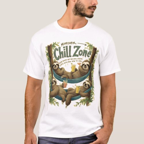 Funny Sloth Inspi for Hiking Lovers  Sloth Life  T_Shirt