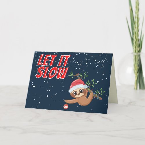 Funny Sloth Let It Slow Christmas Card