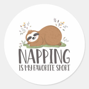 Funny Sloth Napping Is My Favorite Sport Classic Round Sticker