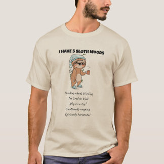 Funny Sloth Quote Lazy Animal Humor Energy Efficie T-Shirt