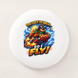 Funny Sloth Rocket Meme, Too Lazy to Walk So I Fly Wham-O Frisbee