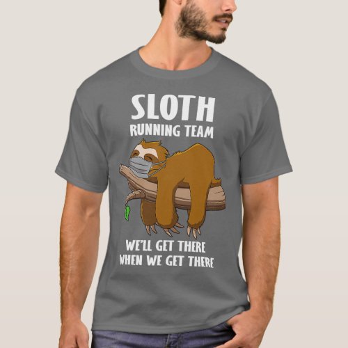 Funny Sloth Running Team Face Mask T_Shirt
