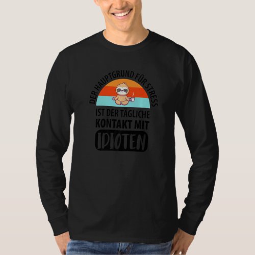 Funny Sloth Saying Employee Work Colleague Office  T_Shirt