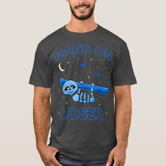 Funny Sloth Skeleton Hang On Loser Nu Pastel Goth T-Shirt