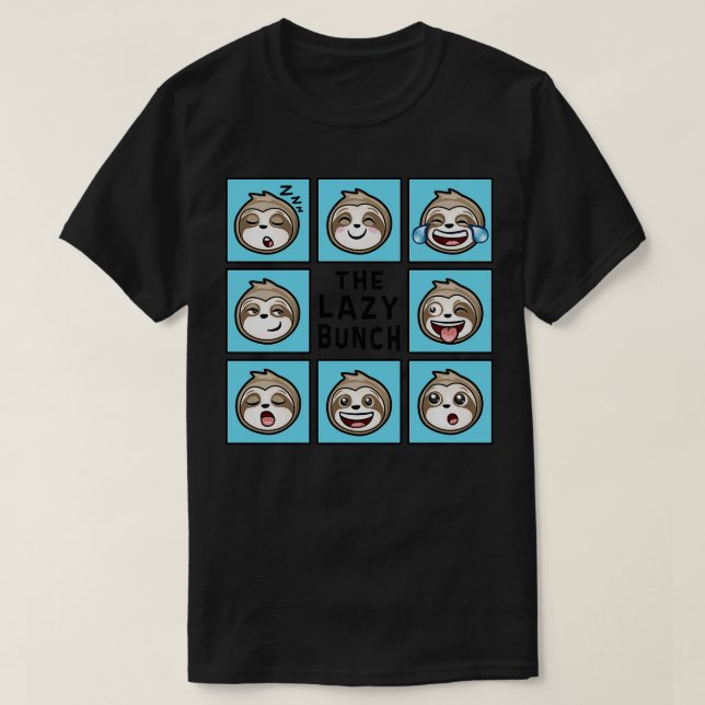 Funny Sloth THE LAZY BUNCH T-Shirt (Design Front)