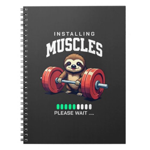 Funny Sloth Workout Gym Fitness Weightlifting T-Sh Notebook