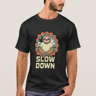 Funny Slow Down Sloth Mandala Relax Calm Graphic T-Shirt