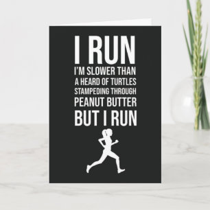 Funny Slow Runner Cards Running Jogging Humor XC