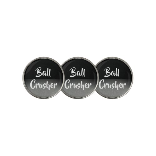 Funny Smack Talk Ball Crusher Black and Silver Golf Ball Marker