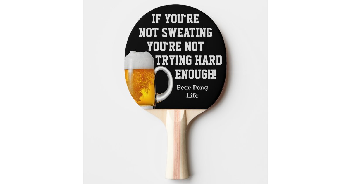 Funny Smack Talk Beer Ping Pong Paddle | Zazzle