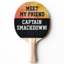 Funny Smack Talk Ping Pong Paddle Funny Smack Talk Ping Pong Paddle
