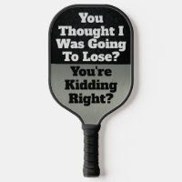 Funny Smack Talk Quote Lose Kidding Sports