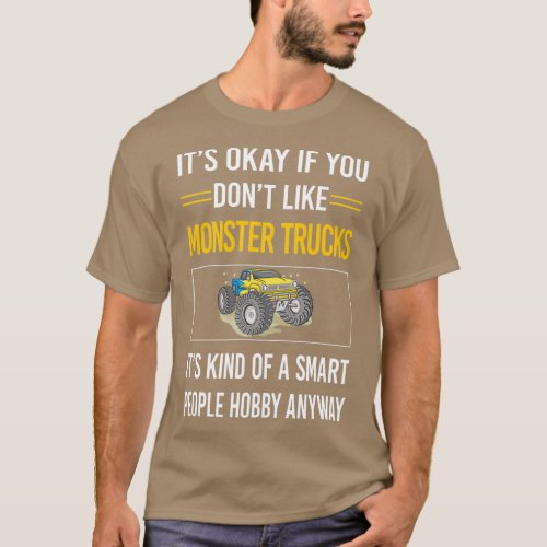 Funny Smart People Monster Truck Trucks  T_Shirt