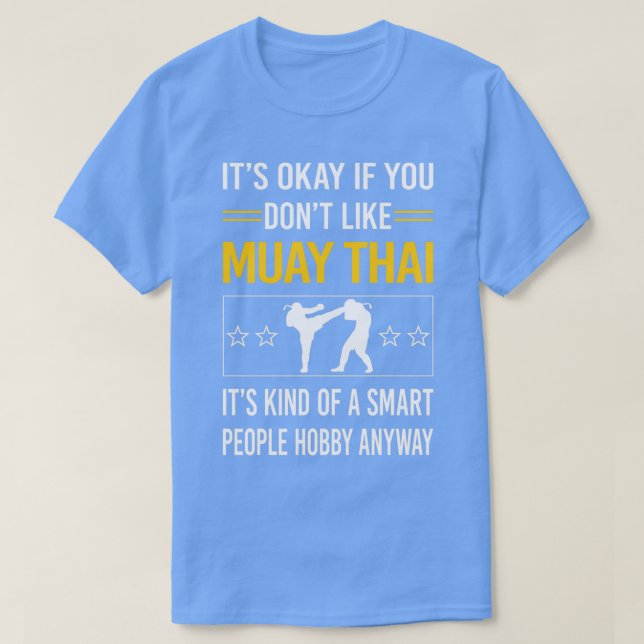 Funny Smart People Muay Thai T-Shirt (Design Front)