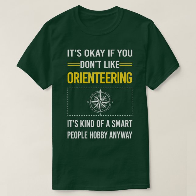 Funny Smart People Orienteering Orienteer Navigati T-Shirt (Design Front)