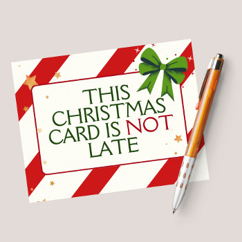 Funny Smart Unique Belated Christmas  Holiday Card by TardyCard at Zazzle