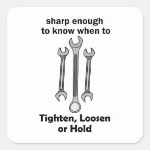 Funny Smart Wrench Handyman Tool Quote Square Sticker