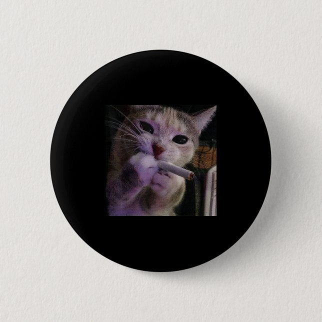Funny Smoking Cat, Cigarette Kitty Gen Z Meme, Cat Button (Front)