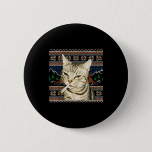 Funny Smoking Cat Meme Christmas Ugly Sweater Cat  Button
