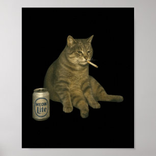 Funny Smoking Cat Meme Cigarette Kitten Drinking B Poster