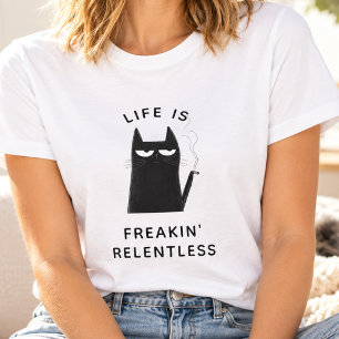 Funny Smoking Cat Trendy Quote Sarcastic Humor T-Shirt