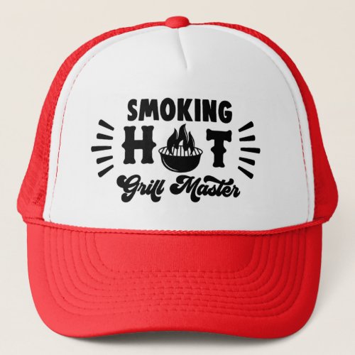 funny smoking hot grill Master word art Trucker Hat
