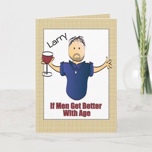 Funny Snarky Birthday Card for Mature Man