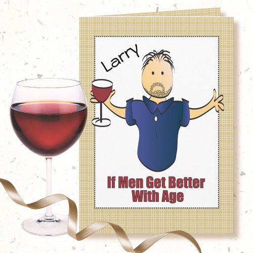 Funny Snarky Birthday Card for Mature Man