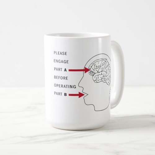 Funny Snarky Use Your Brain Coffee Mug