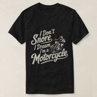 Funny Snoring Biker Motorcycle Apparel Tee