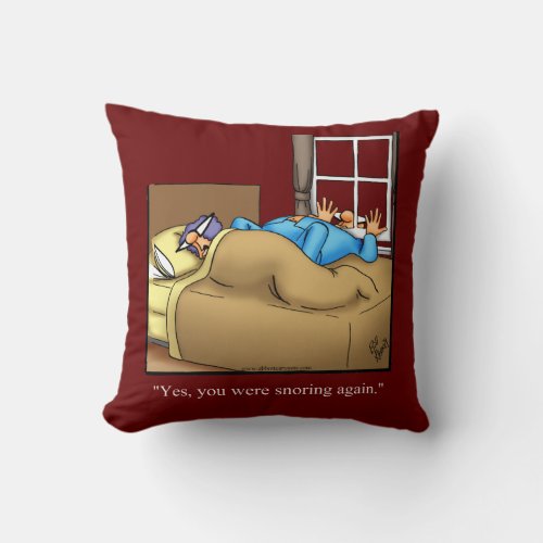 Funny Snoring Humor Throw Pillow Gift